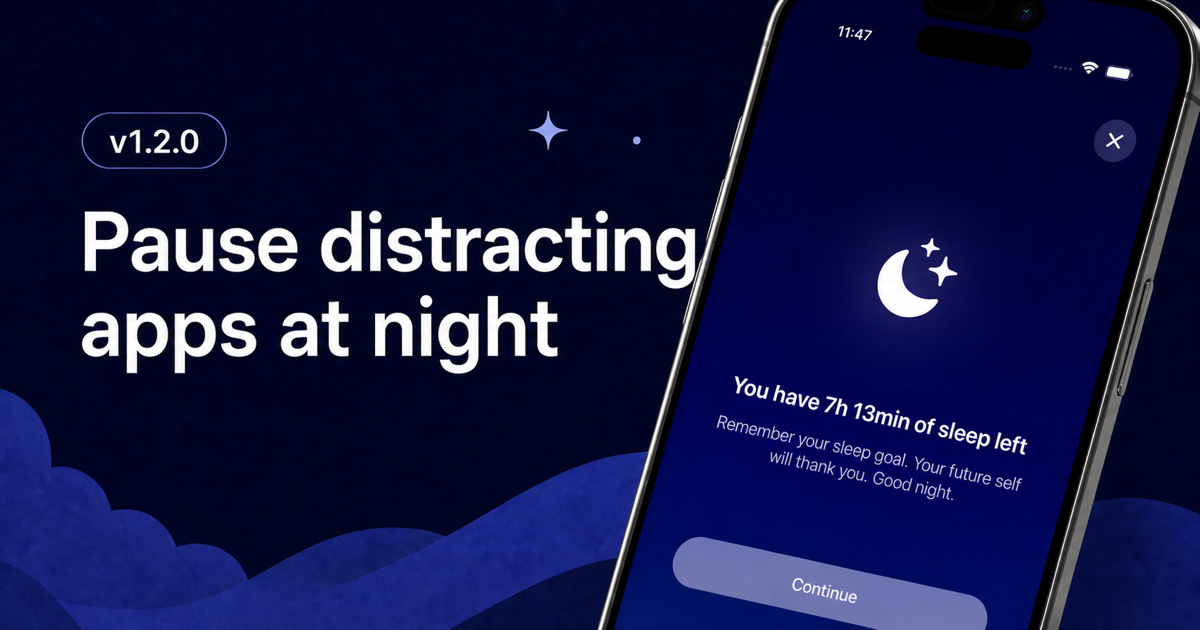 Supersleep 1.2.0 changelog banner showing a nighttime app blocking screen with sleep time remaining